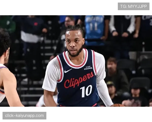 加兰马瑟林交易提升快船活力 年轻化阵容未来几年可期